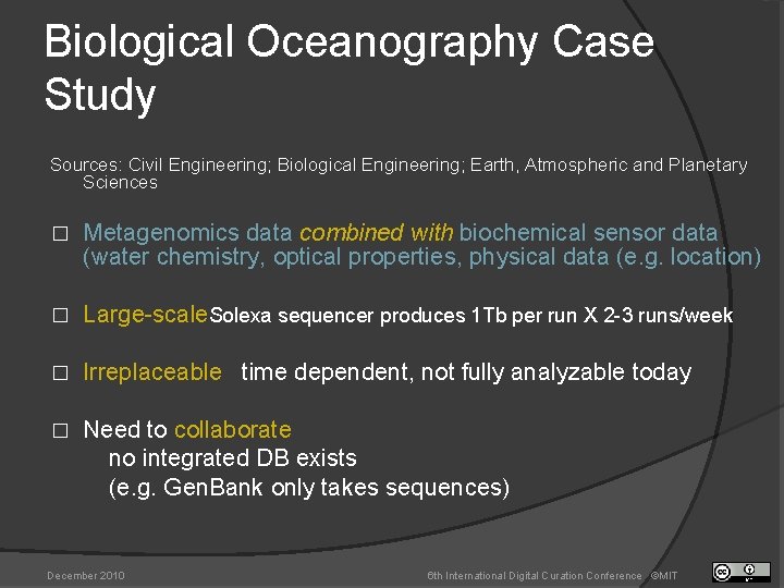 Biological Oceanography Case Study Sources: Civil Engineering; Biological Engineering; Earth, Atmospheric and Planetary Sciences