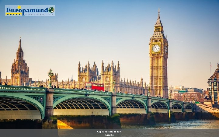 Capitales Europeas +i London 