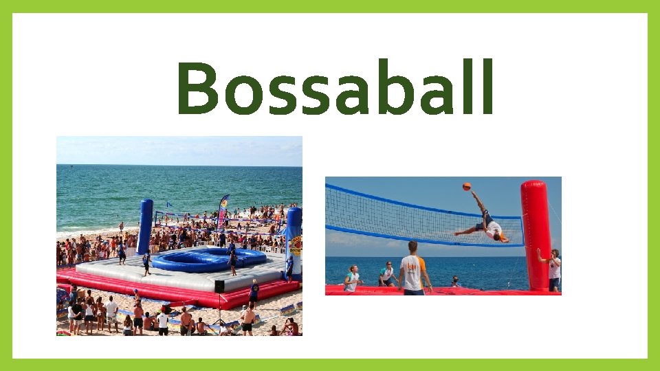 Bossaball 