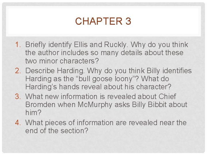 CHAPTER 3 1. Briefly identify Ellis and Ruckly. Why do you think the author