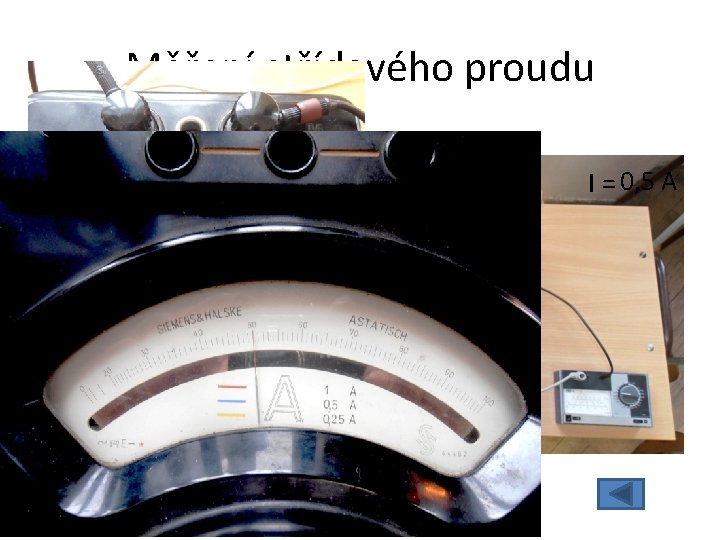 Měření střídavého proudu I = 0, 5 A 