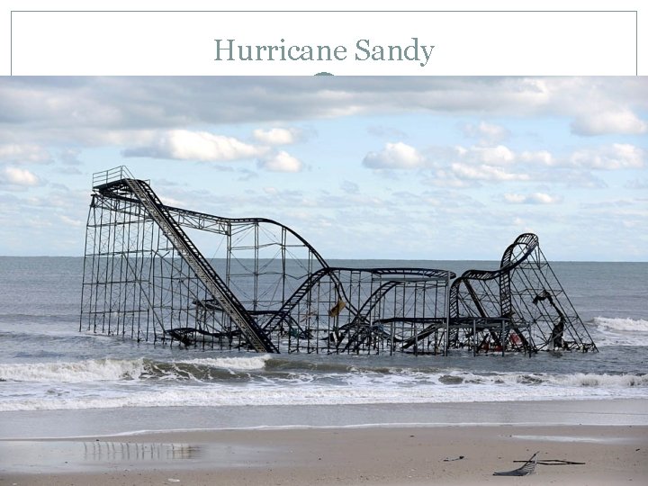 Hurricane Sandy 
