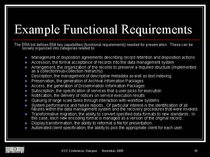 Example Functional Requirements The ERA list defines 854 key capabilities (functional requirements) needed for