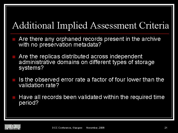 Additional Implied Assessment Criteria n Are there any orphaned records present in the archive