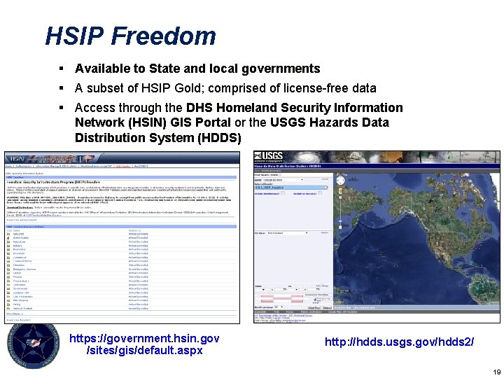 HSIP Freedom § Available to State and local governments § A subset of HSIP