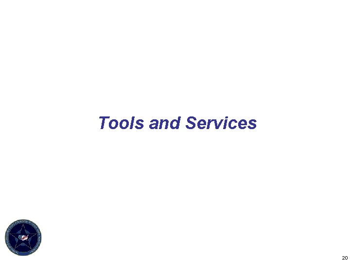 Tools and Services 20 