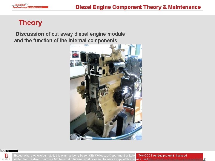 Diesel Engine Component Theory & Maintenance Theory Discussion of cut away diesel engine module