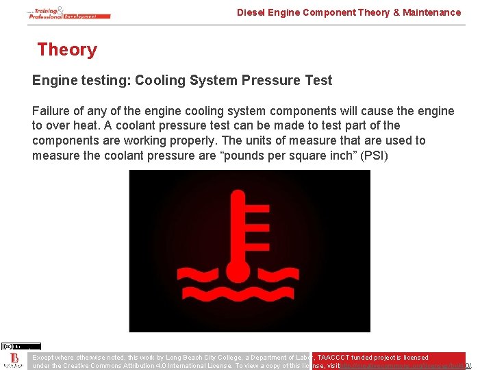 Diesel Engine Component Theory & Maintenance Theory Engine testing: Cooling System Pressure Test Failure