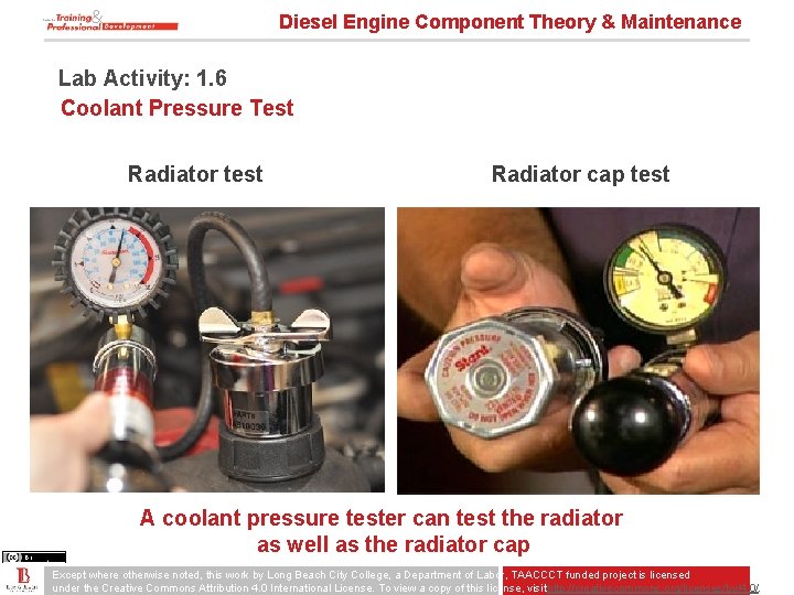 Diesel Engine Component Theory & Maintenance Lab Activity: 1. 6 Coolant Pressure Test Radiator