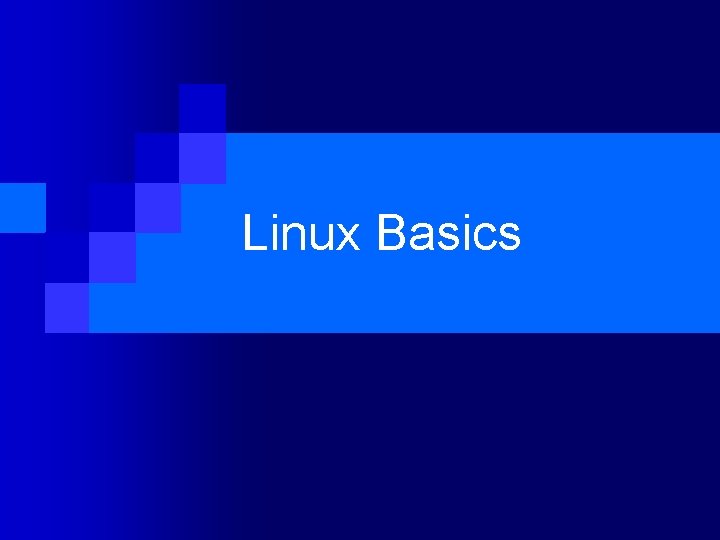 Linux Basics 