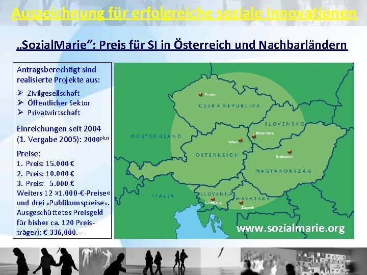 Auszeichnung für erfolgreiche soziale Innovationen „Sozial. Marie“: Preis für SI in Österreich und Nachbarländern