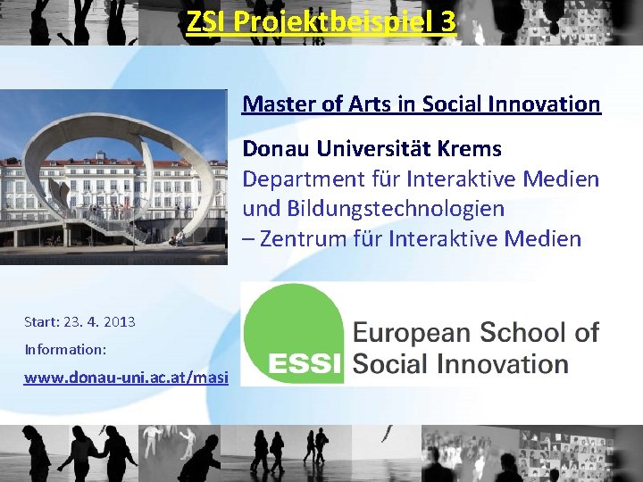 ZSI Projektbeispiel 3 Master of Arts in Social Innovation Donau Universität Krems Department für