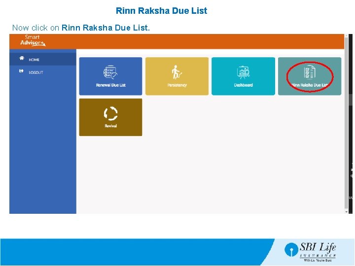 Rinn Raksha Due List Now click on Rinn Raksha Due List. 