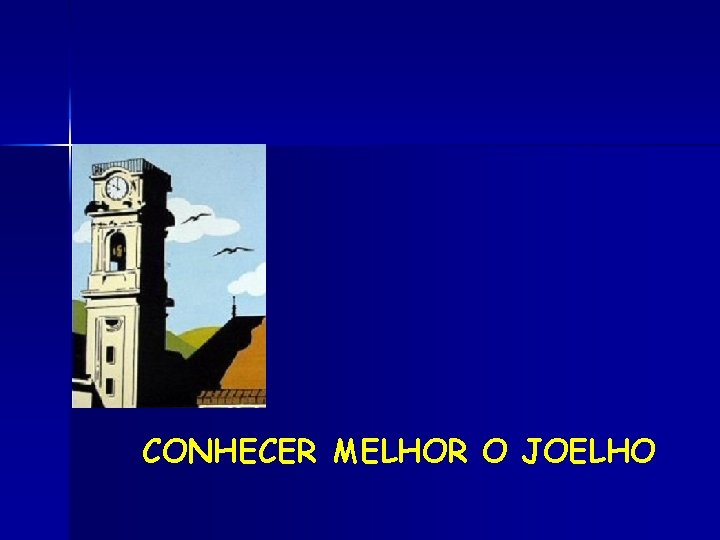 CONHECER MELHOR O JOELHO 