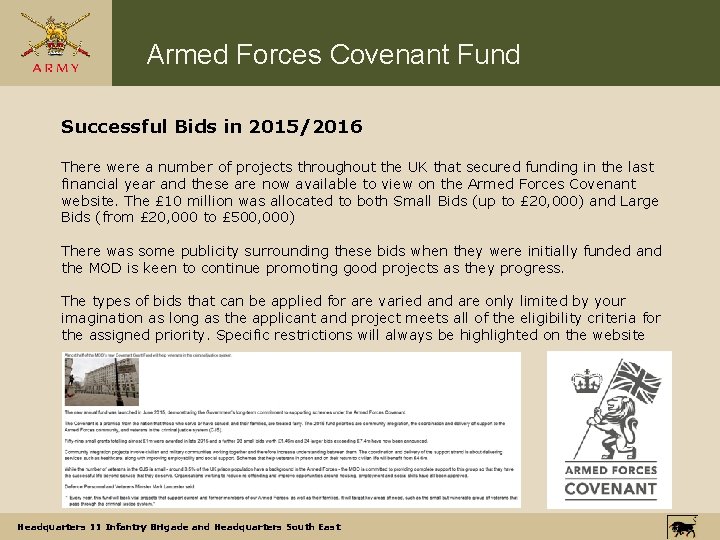 Armed Forces Covenant Fund Successful Bids in 2015/2016 There were a number of projects