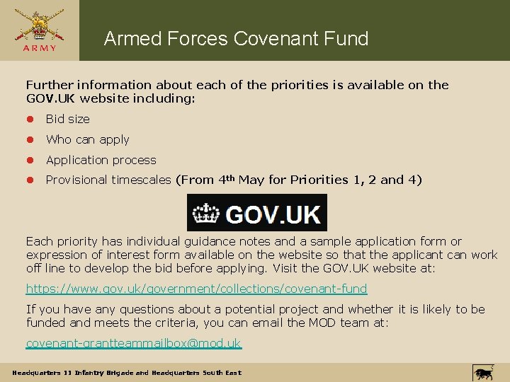 Armed Forces Covenant Fund Further information about each of the priorities is available on