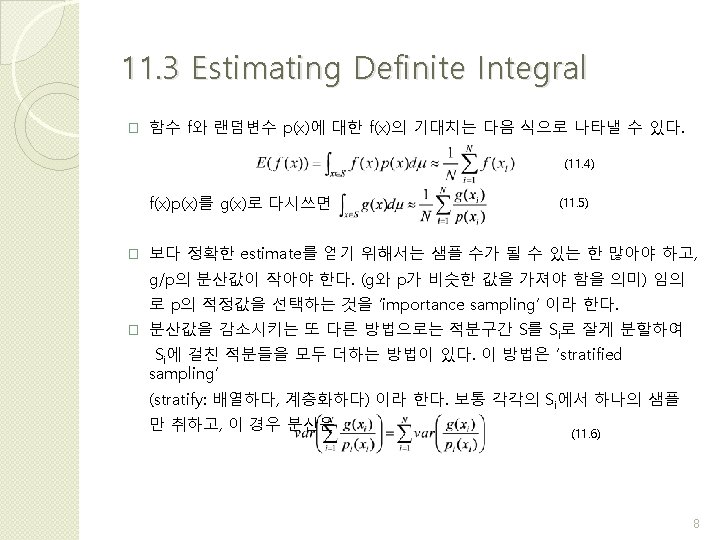Advanced Ray Tracing 11 Monte Carlo Integration 12