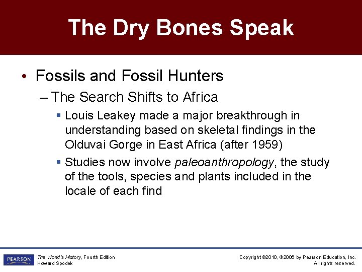 The Dry Bones Speak • Fossils and Fossil Hunters – The Search Shifts to