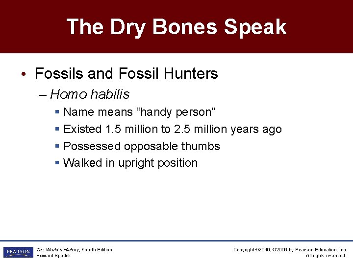 The Dry Bones Speak • Fossils and Fossil Hunters – Homo habilis § Name