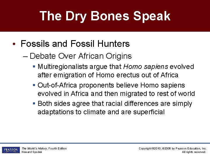The Dry Bones Speak • Fossils and Fossil Hunters – Debate Over African Origins