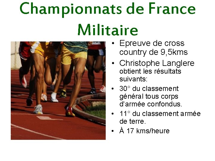 Championnats de France Militaire • Epreuve de cross country de 9, 5 kms •