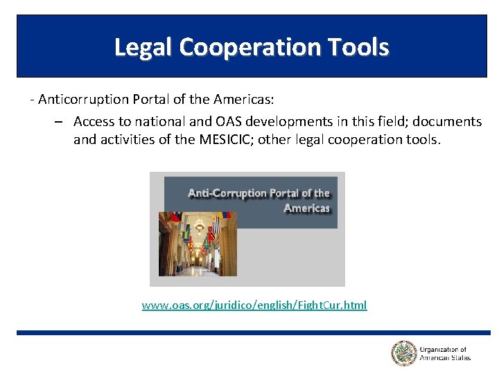 Legal Cooperation Tools - Anticorruption Portal of the Americas: – Access to national and