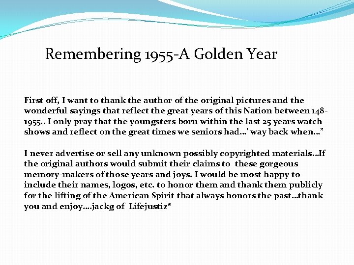 Remembering 1955 -A Golden Year First off, I want to thank the author of