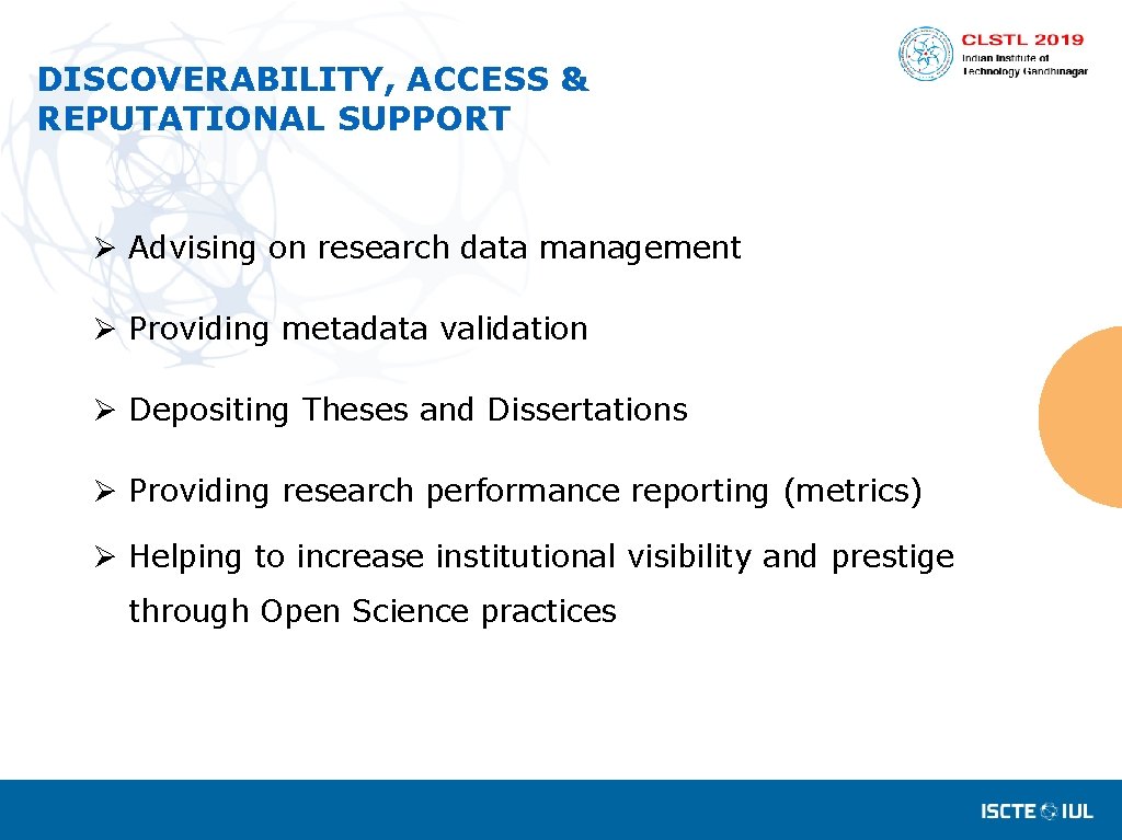 DISCOVERABILITY, ACCESS & REPUTATIONAL SUPPORT Ø Advising on research data management Ø Providing metadata