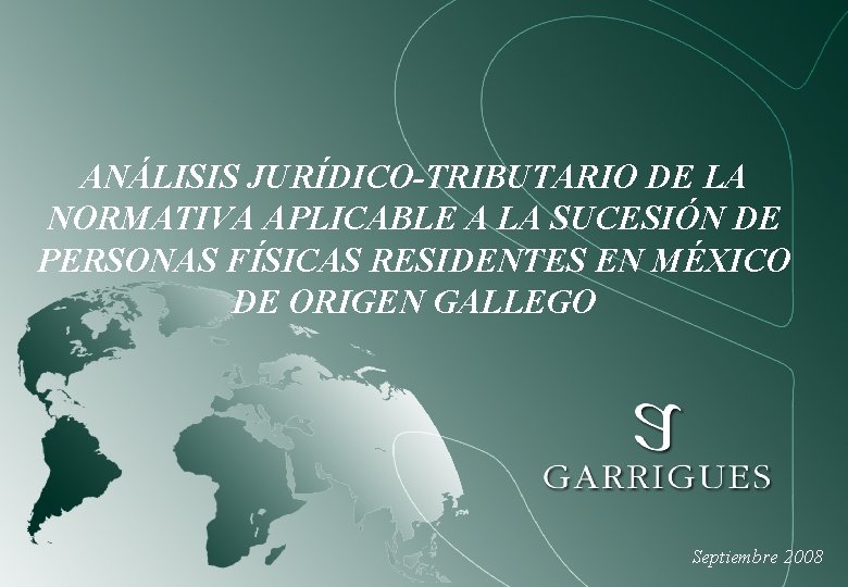 ANÁLISIS JURÍDICO-TRIBUTARIO DE LA NORMATIVA APLICABLE A LA SUCESIÓN DE PERSONAS FÍSICAS RESIDENTES EN