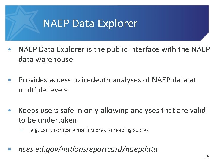 NAEP Data Explorer • NAEP Data Explorer is the public interface with the NAEP