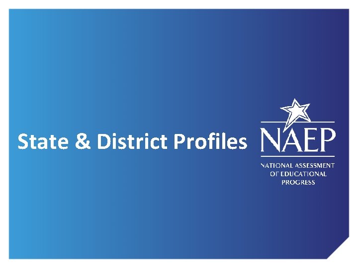 State & District Profiles 