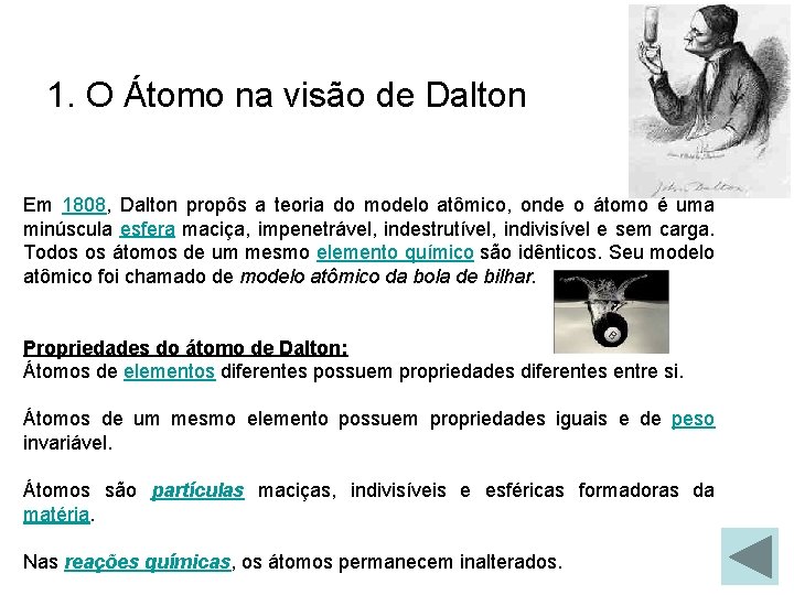 Teoria Atmica 1 Teoria de Dalton 2 Teoria