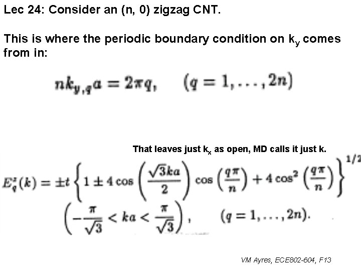 Lec 24: Consider an (n, 0) zigzag CNT. This is where the periodic boundary