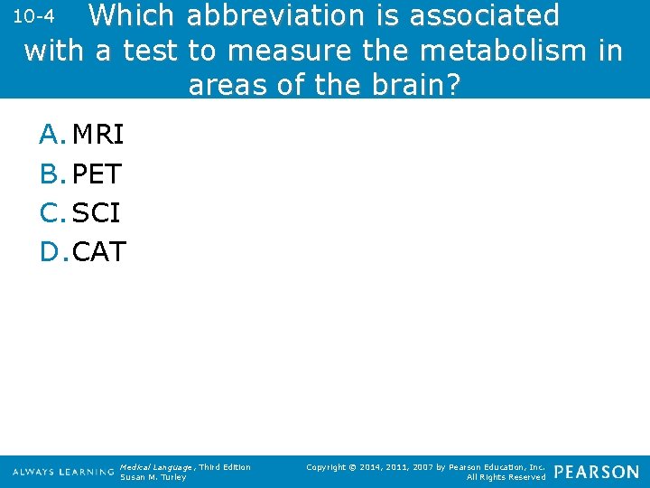 Which abbreviation is associated with a test to measure the metabolism in areas of