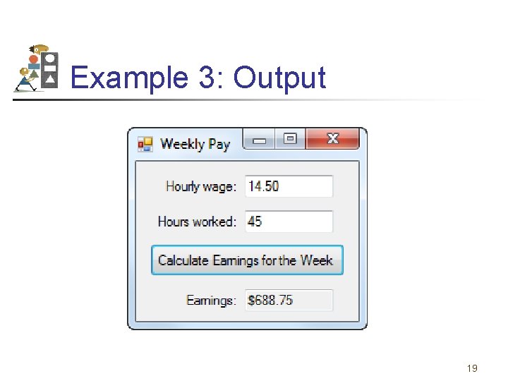 Example 3: Output 19 