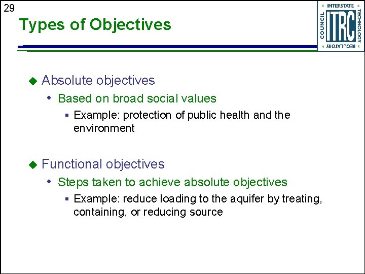 29 Types of Objectives u Absolute objectives • Based on broad social values §