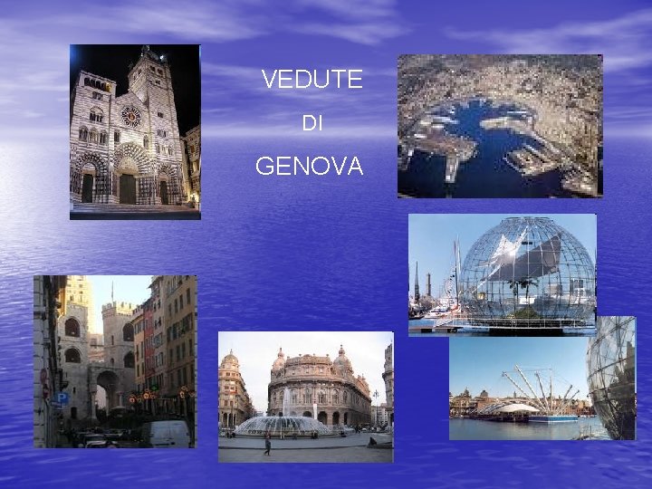 VEDUTE DI GENOVA 