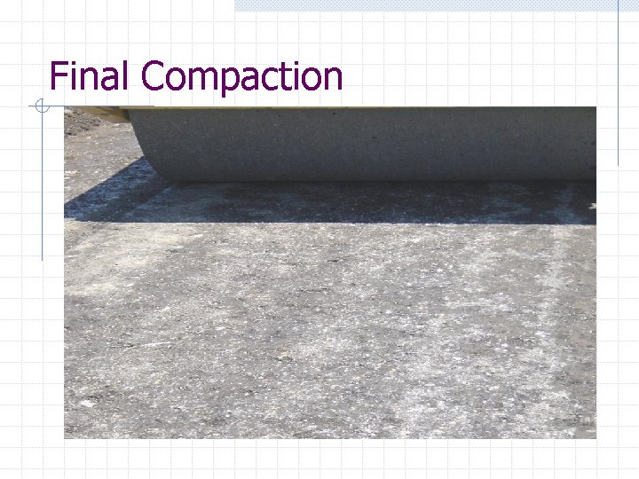 Final Compaction 