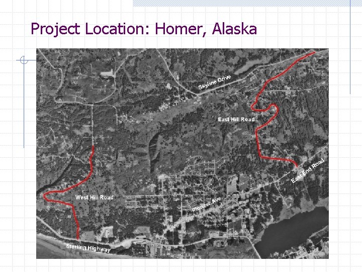 Project Location: Homer, Alaska 