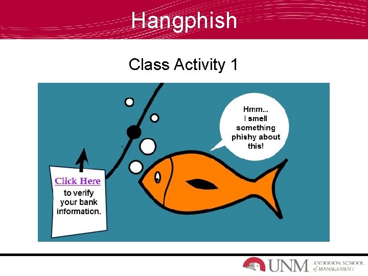 Hangphish Class Activity 1 