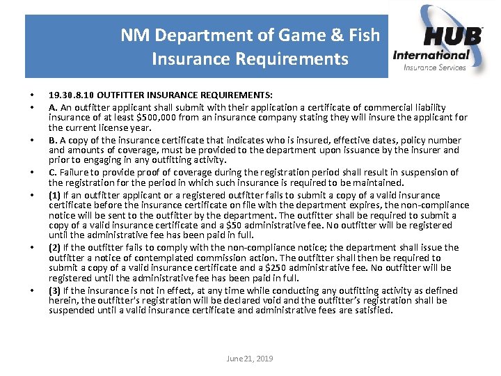 NM Department of Game & Fish Insurance Requirements • • 19. 30. 8. 10