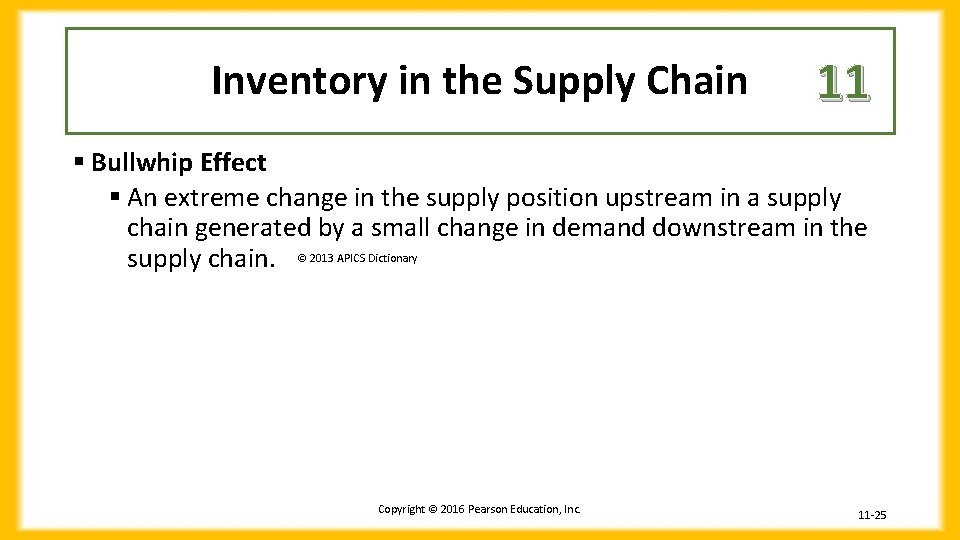 Inventory in the Supply Chain 11 § Bullwhip Effect § An extreme change in