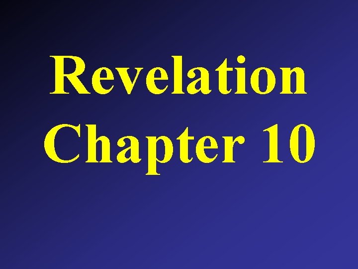 Revelation Chapter 10 