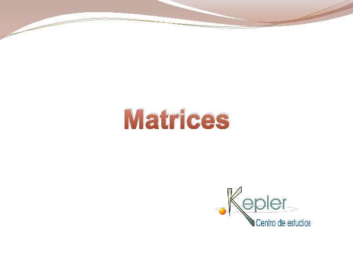 Matrices 