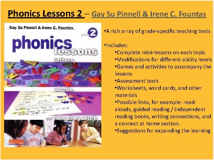 Phonics Lessons 2 – Gay Su Pinnell & Irene C. Fountas • A rich