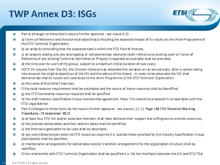 TWP Annex D 3: ISGs Part A (changes to these items require further approval