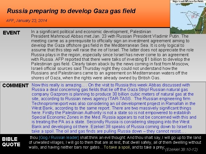 Russia preparing to develop Gaza gas field AFP, January 23, 2014 EVENT In a