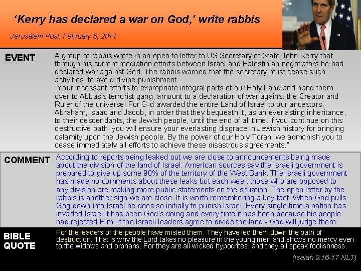 ‘Kerry has declared a war on God, ’ write rabbis Jerusalem Post, February 5,