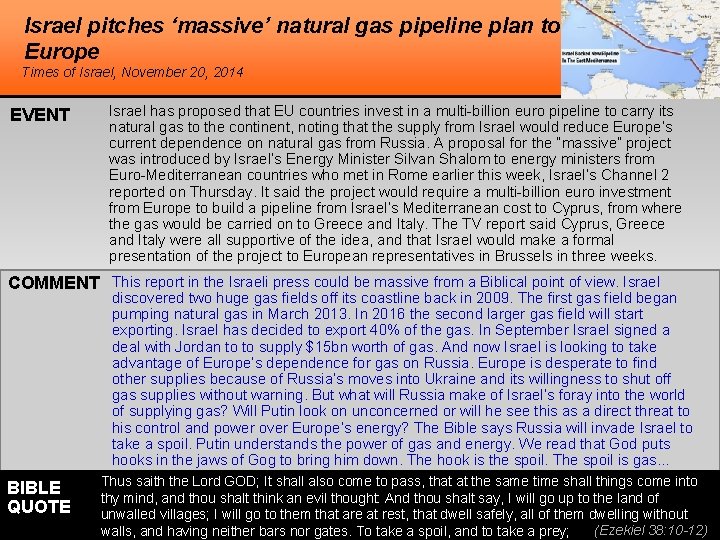 Israel pitches ‘massive’ natural gas pipeline plan to Europe Times of Israel, November 20,