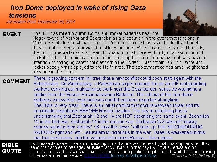 Iron Dome deployed in wake of rising Gaza tensions Jerusalem Post, December 26, 2014